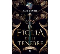 La figlia delle tenebre. The Curse of Saints - 2024 - Giunti Edit