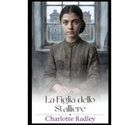 La Figlia dello Stalliere