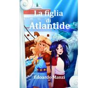 La figlia di Atlantide