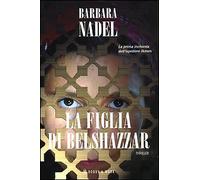 La figlia di Belshazzar - [Hobby & Work Italiana]