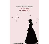 La figlia di Lowrie