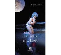 La figlia e la luna
