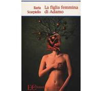 La figlia femmina di Adamo