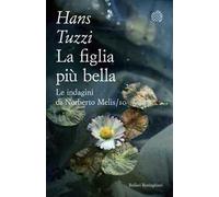 La figlia più bella. Le indagini di Norberto Melis