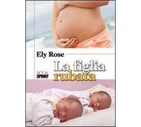 La figlia rubata