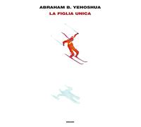 La figlia unica