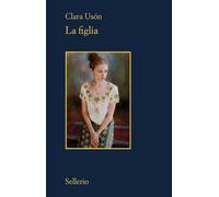 La figlia - Usón Clara