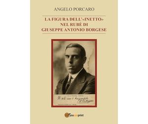 La figura dell’«inetto» nel Rubè di Giuseppe Antonio Borgese