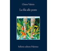Libri Chiara Valerio - La Fila Alle Poste