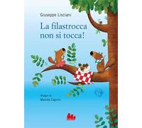 La filastrocca non si tocca! Ediz. a colori