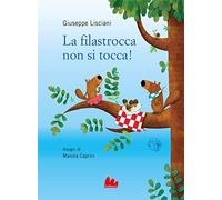 La filastrocca non si tocca! Ediz. a colori
