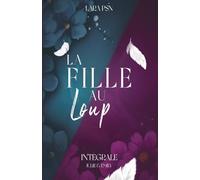La fille au loup, l'intégrale