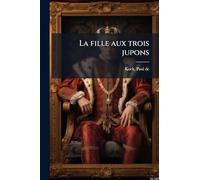 La fille aux trois jupons