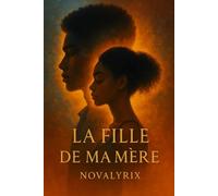 La fille de ma Mère