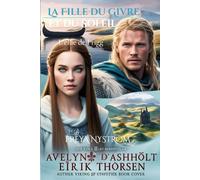 La Fille du Givre et du Soleil: L’élue de Frigg