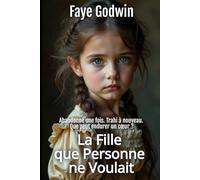 La Fille que Personne ne Voulait