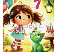 La fillette qui voulait un chat vert