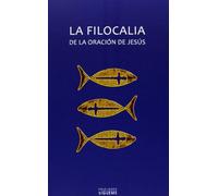 La filocalia de la oración de Jesús: 3