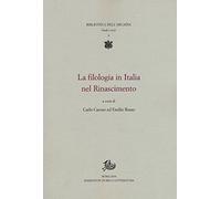 La filologia in Italia nel Rinascimento