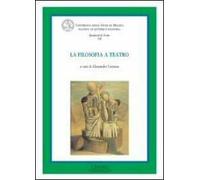 La filosofia a teatro