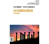 La filosofia antica. Un percorso. Nuova ediz.
