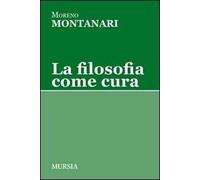 La filosofia come cura