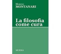 La filosofia come cura