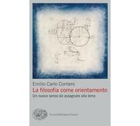 La filosofia come orientamento. Un nuovo senso da assegnare alla terra