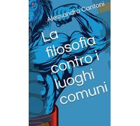 La filosofia contro i luoghi comuni