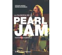 La filosofia dei Pearl Jam