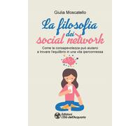 La filosofia dei social network. Come la consapevolezza può aiuta