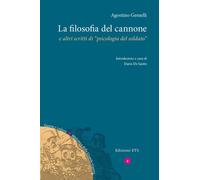 La filosofia del cannone e altri scritti di «psicologia del solda