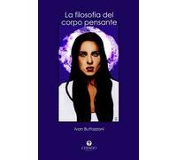La filosofia del corpo pensante
