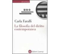 La filosofia del diritto contemporanea. I temi e le sfide
