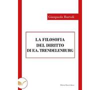 La filosofia del diritto di F. A. Trendelenburg