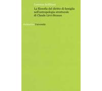 La filosofia del diritto di famiglia nell'antropologia di Claude Lévi-Strauss