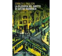 La filosofia del diritto di Gustav Radbruch
