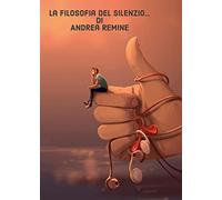 La filosofia del silenzio...