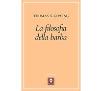 La filosofia della barba