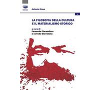 La filosofia della cultura e il materialismo storico