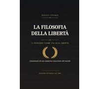 La filosofia della libertà