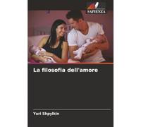 La filosofia dell'amore