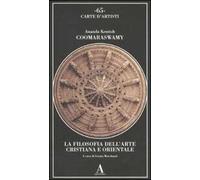 La filosofia dell'arte cristiana e orientale