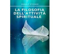 La filosofia dell'attività spirituale