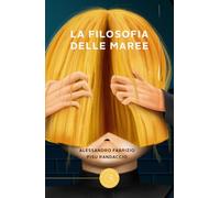La filosofia delle maree