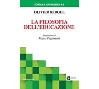 La filosofia dell'educazione. Nuova ediz.