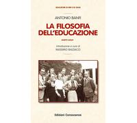 La filosofia dell'educazione. Scritti scelti