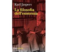 La filosofia dell'esistenza