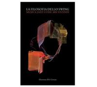 La filosofia dello swing