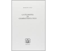 La filosofia di Giovanbattista Vico